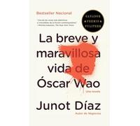 La Breve Y Maravillosa Vida de Óscar Wao / The Brief, Wondrous Life of Oscar Wao