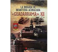 La Brigada de Infantería Acorazada <>XII