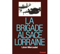 La brigade Alsace-Lorraine