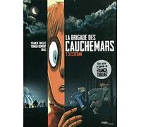 La brigade des cauchemars - Tome 3 Esteban (3)