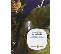 La brigata. Una storia di guerra, di vendetta e di redenzione