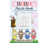 LA BUBU LA - La Little Monster Puzzle Book -: Mazes, Word Searches, Sudoku, and More Featuring the Whimsical World of Puzzles