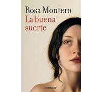 La buena suerte (Best Seller | Ficción)