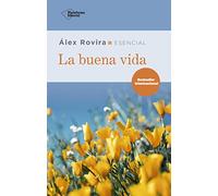 La buena vida