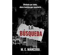 La búsqueda: novela de thriller, misterio y suspense