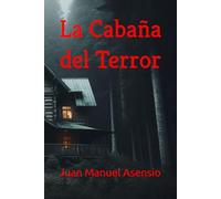 La Cabaña del Terror