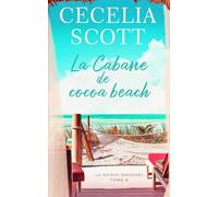 La Cabane de Cocoa Beach (La Maison Sweeney)