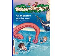 La Cabane Magique: Un monstre sous les mers