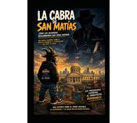 La cabra de san Matias: Como los olvidados descubrieron que eran la mayoría