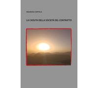 La caduta della società del contratto (Editing Revolution)
