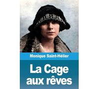 La Cage aux rêves