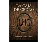 LA CAJA DE CEDRO (HISTORIAS AMERICANAS)