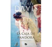 La caja de Pandora (Un caso de Flavia Albia, investigadora romana 6) (Spanish Edition)