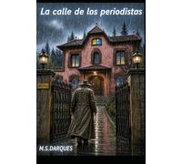 La Calle de los Periodistas