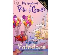 La cama voladora: Cuento infantil para niños de 4-8 años