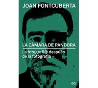 La Cámara de Pandora: La Fotografí@ Después de la Fotografía