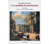 La cambiale di matrimonio. Opera Vocal Score (Italian)
