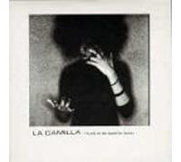 La Camilla - Im Not in the Mood for