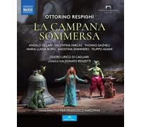 Farcas - Respighi: La Campana Sommersa [Various] [Naxos : NBD0072V] [Blu-ray]