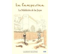 La Campesina: La Maldición de las Joyas