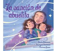 La cancion de abuelita (Abuelita's Song)