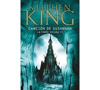 LA Cancion De Susannah: 6 (Best Seller | Ficción)