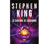 La canzone di Susannah. La torre nera