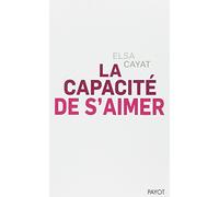 La Capacité de s'aimer