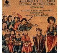 La Capella Reial De Catalunya - Cantigas de Santa Maria