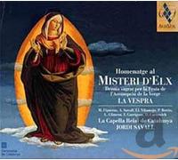 La Capella Reial de Catalunya - Jordi Savall - El Misteri d?Elx