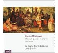 La Capella Reial de Cataluya - Monteverdi: Madrigali guerrieri e amorosi 1638