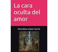 La cara oculta del amor