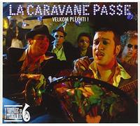 La Caravane Passe - Velkom Plechti