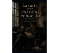La carta de un extraño conocido: ¿Qué pasaría si el monstruo que te persigue… fueras tú mismo?