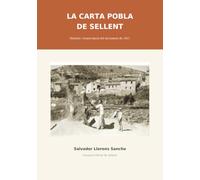 La Carta Pobla de Sellent: Història i transcipció del document de 1611