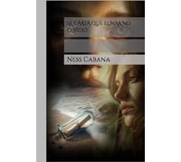 LA CARTA QUE EL MAR NO OLVIDÓ