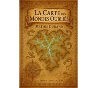 La Carte des Mondes Oubliés