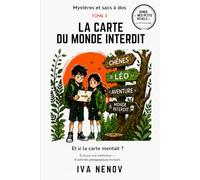 La carte du Monde interdit (Mystères et sacs à dos)
