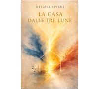 La Casa dalle Tre Lune