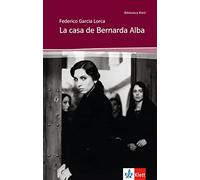 Federico García La casa de Bernarda Alba: Schulausgabe für das Nivea (Paperback)