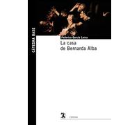 La casa de Bernarda Alba (Cátedra base)