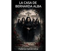 La casa de Bernarda Alba: La edición más barata para colegios y universidades