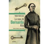 La casa de Bernarda Alba / The House of Bernarda Alba (Clasicos Hispanicos)
