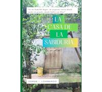 La casa de la sabiduría.: "Es mi humilde hogar, mi pequeña casita donde sueño en grande, donde hablo con Dios"