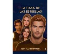 La Casa de las Estrellas (Romance)