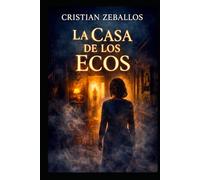 La casa de los ecos