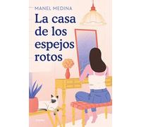 La casa de los espejos rotos (Ficción)