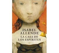 La casa de los espritus - Spanish Language Paperback NEW Allende, Isabel 12/09/