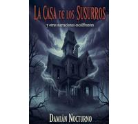 La Casa de los Susurros