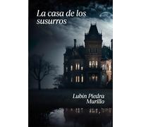 La casa de los susurros